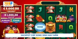 Jackpot cặp song sinh may mắn