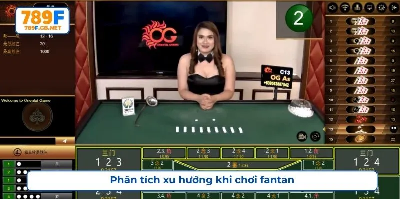 Phân tích xu hướng khi chơi fantan