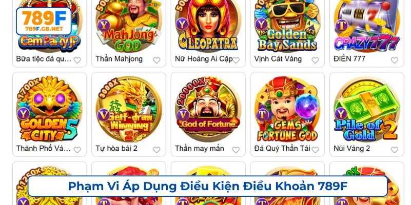 Toàn bộ thành viên 789F cần phải tuân thủ điều kiện điều khoản